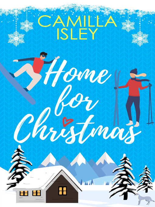 Title details for Home for Christmas by Camilla Isley - Available